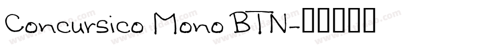 Concursico Mono BTN字体转换